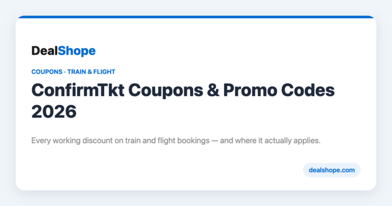 ConfirmTkt Coupons, Promo Codes & Offers 2026: Complete Train & Flight Booking Discount Guide
